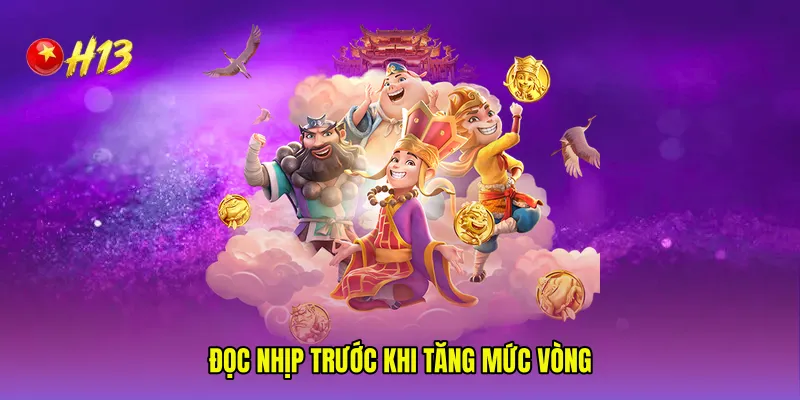Đọc nhịp trước khi tăng mức vòng