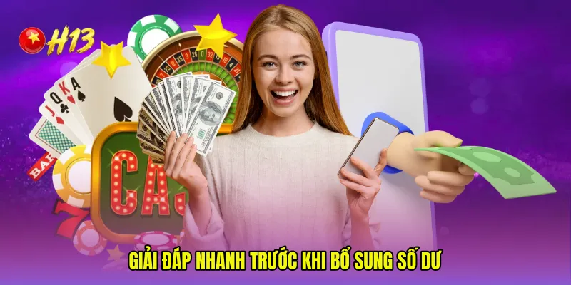 Giải đáp nhanh trước khi bổ sung số dư